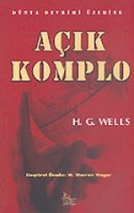 Açık Komplo: Dünya Devrimi Üzerine H. G. Wells